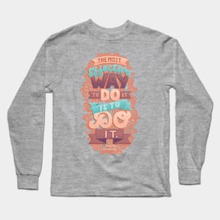 The Most Effective Way to Do It Long Sleeve T-Shirt